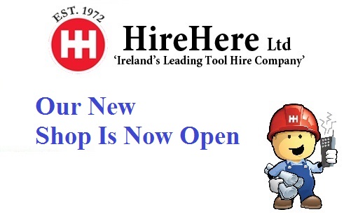 new shop at Hire Here Ltd on South Circular Road