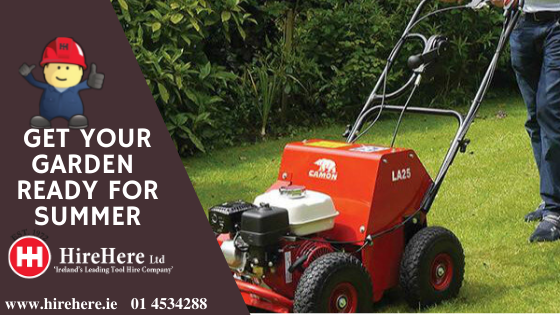 Hire Here Dublin Summer gardening and landscaping machine and tool hire